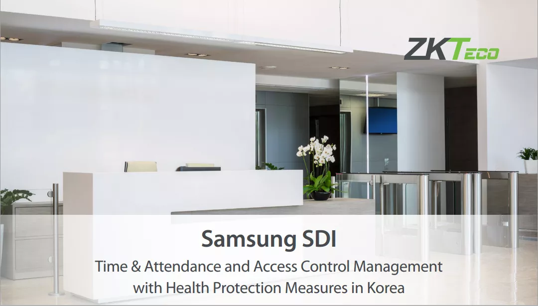 ZKteco в офисе Samsung SDI